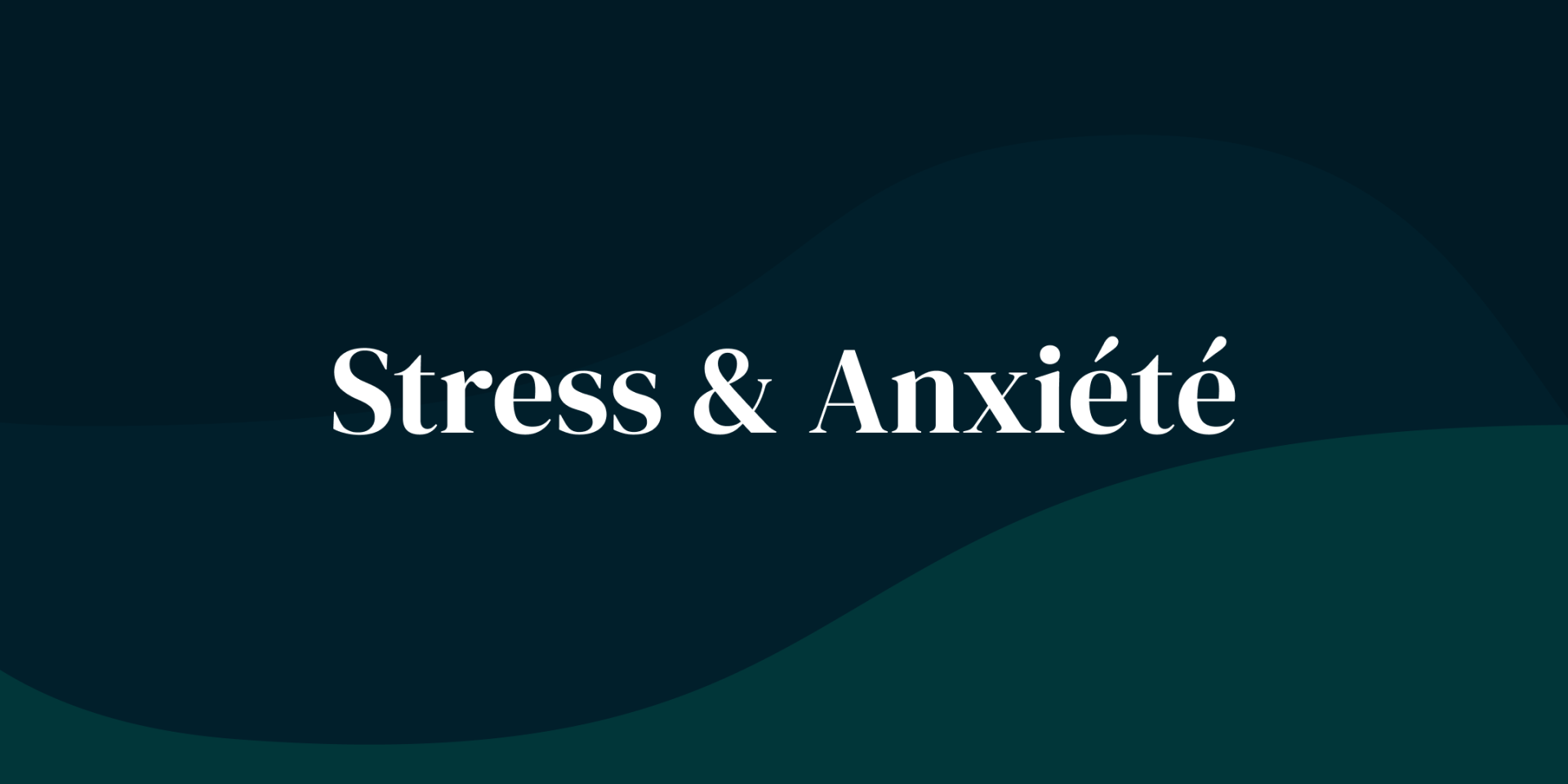Plantes contre le stress et l'anxiété
